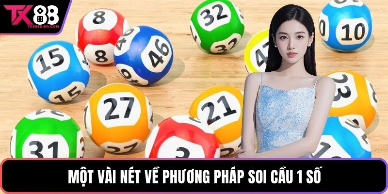 Một vài nét về phương pháp soi cầu 1 số